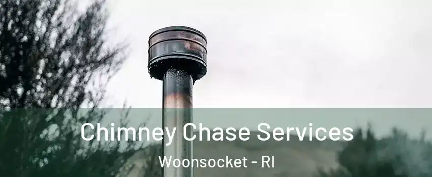  Chimney Chase Services Woonsocket - RI