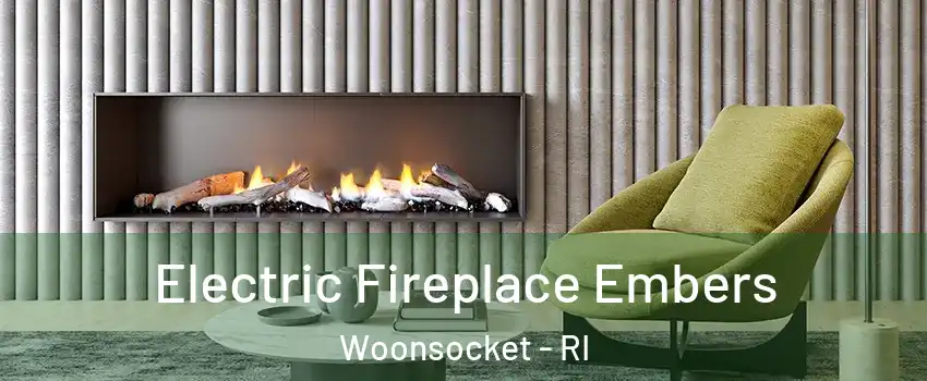  Electric Fireplace Embers Woonsocket - RI