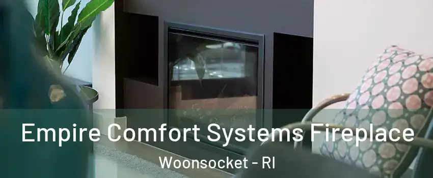  Empire Comfort Systems Fireplace Woonsocket - RI