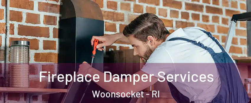  Fireplace Damper Services Woonsocket - RI