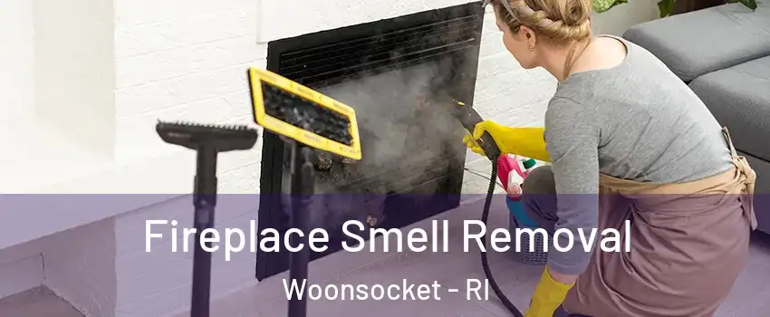  Fireplace Smell Removal Woonsocket - RI