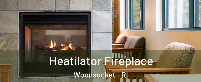  Heatilator Fireplace Woonsocket - RI